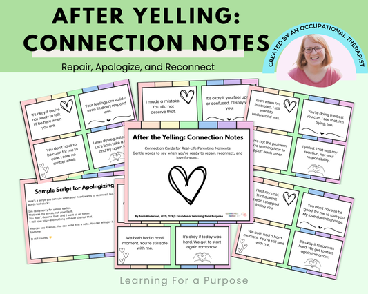 After the Yelling: Connection Notes