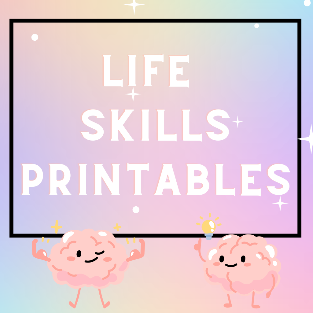 Life Skills Printables