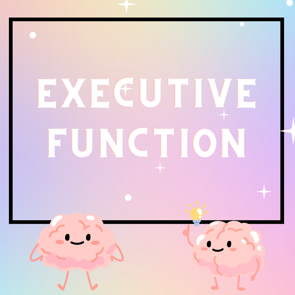 Executive Function