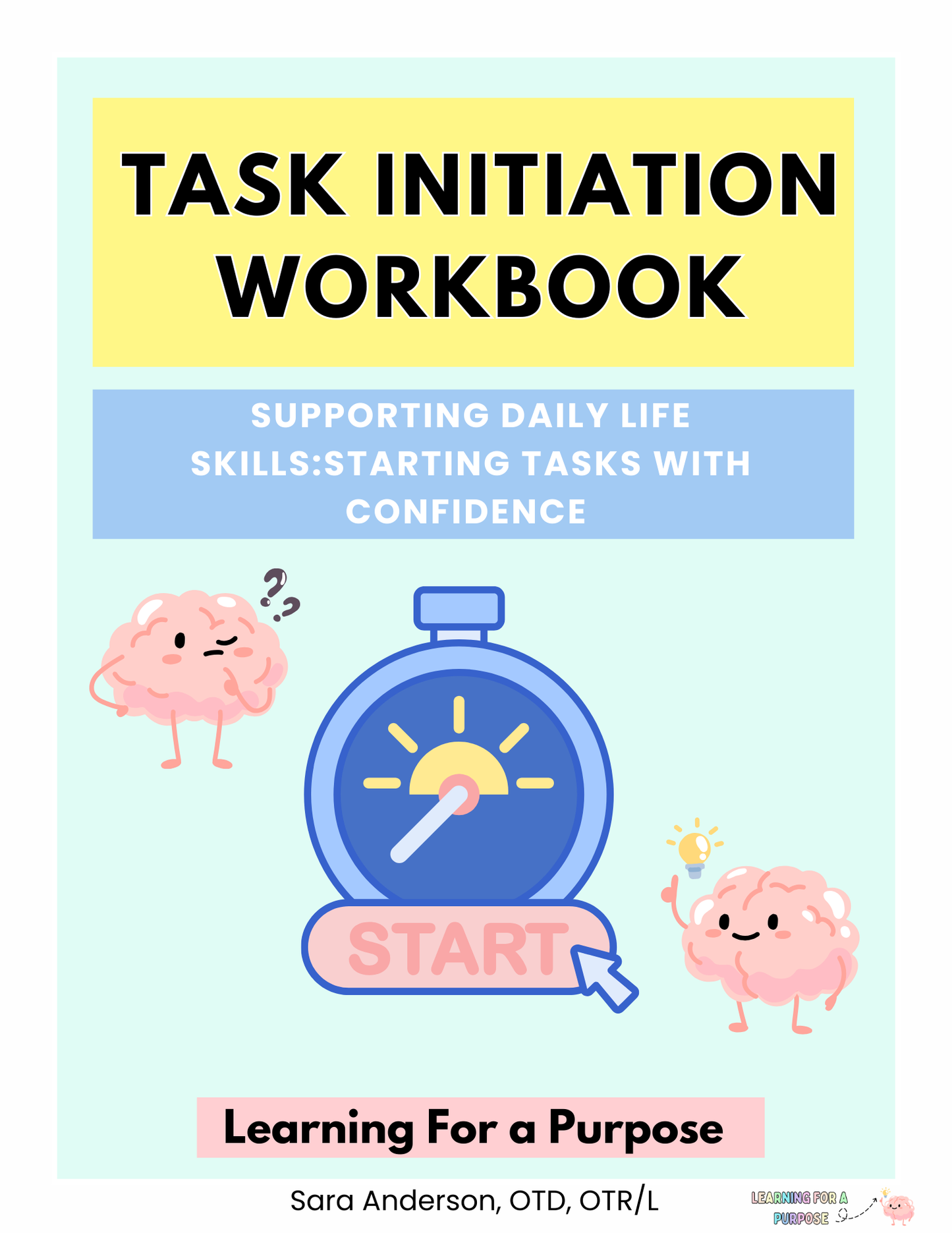 Task Initiation Workbook to Support Daily Life Skills